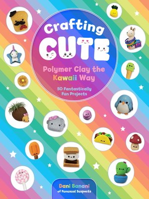 cover image of Crafting Cute